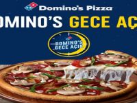 Domino’s Pizza’lar şimdi “Gece Açık”